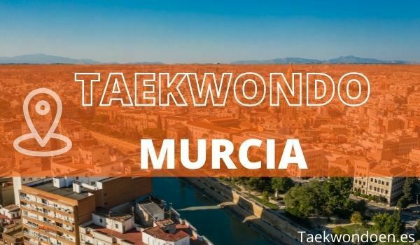 taekwondo en Murcia